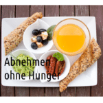 Abnehmen ohne Hunger - Diät und Gewichtsreduktion - Tipps