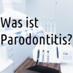 Was ist parodontitis-erkennen-diagnose-behandlung