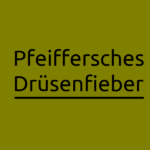 Pfeiffersches Drüsenfieber – Symptome und Diagnose