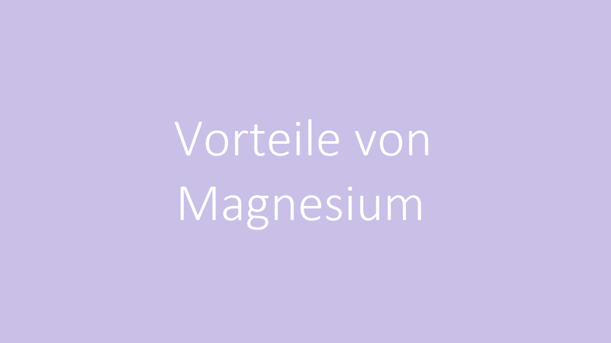 Vorteile-von-Magnesium