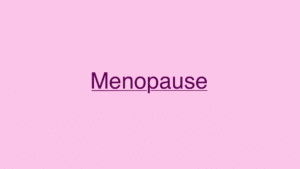 Menopause - Ursachen und Symptome des Klimakterium
