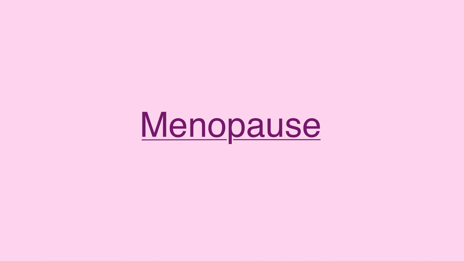 Menopause - Ursachen und Symptome des Klimakterium