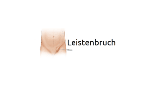 Leistenbruch Leistenhernie Ursachen Operation Behandlung