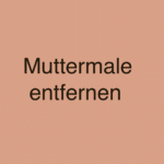 Muttermale: Arten, Behandlung und Entfernung