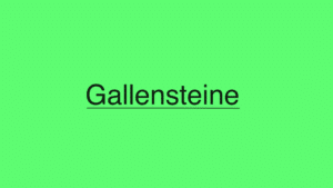 Gallensteine: Symptome, Diagnose, Komplikationen und Behandlung