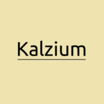 Calcium (Kalzium) - Für was es gut und warum es für unseren Körper so wichtig ist