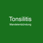 Mandelentzündung - Ursachen, Symptome und Behandlung von Tonsilitis