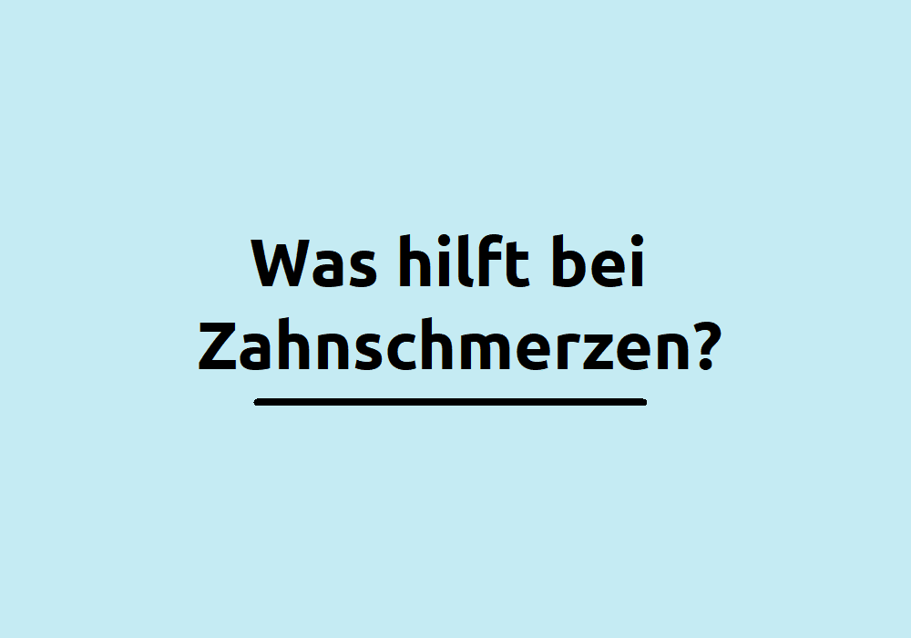 6 Hausmittel gegen Zahnschmerzen: Was hilft?